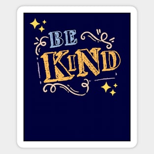 Be Kind Magnet